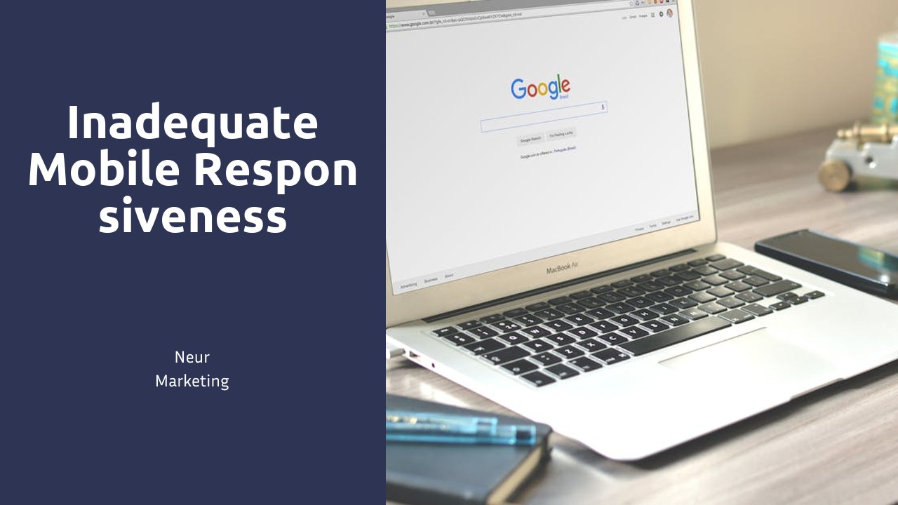 Inadequate Mobile Responsiveness